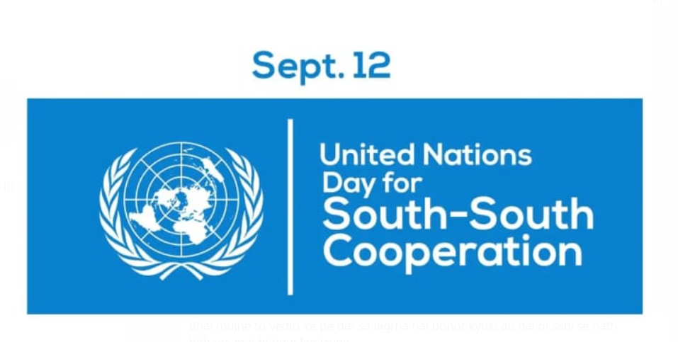 International day for South-south cooperation is celebrated on 12 September 2024.
