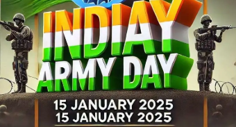 Indian Army Day Celebrated Globally on 15th January 2025.
