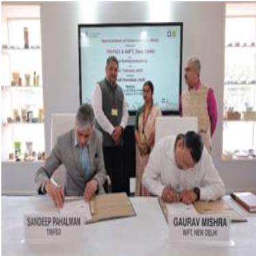 TRIFED Recently Signed MoUs with NIFT & HPMC to Boost Tribal Entrepreneurship.
