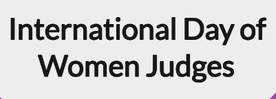 International Day of Women Judges 2025 Observed on 10 March 2025.