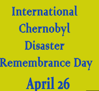 International Chernobyl Disaster Remembrance Day 2025 Observed on April 26 to Honour the Victims and Raise Awareness.