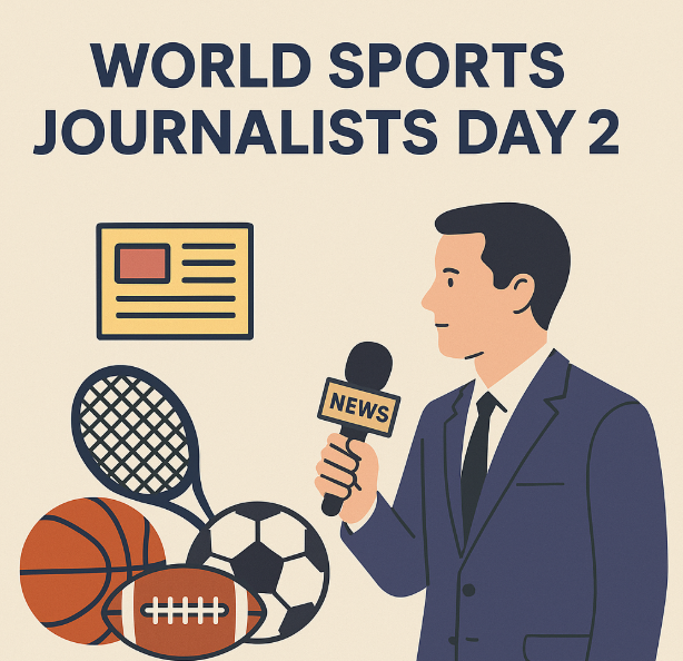 World Sports Journalists Day 2025 — Celebrated on July 2.