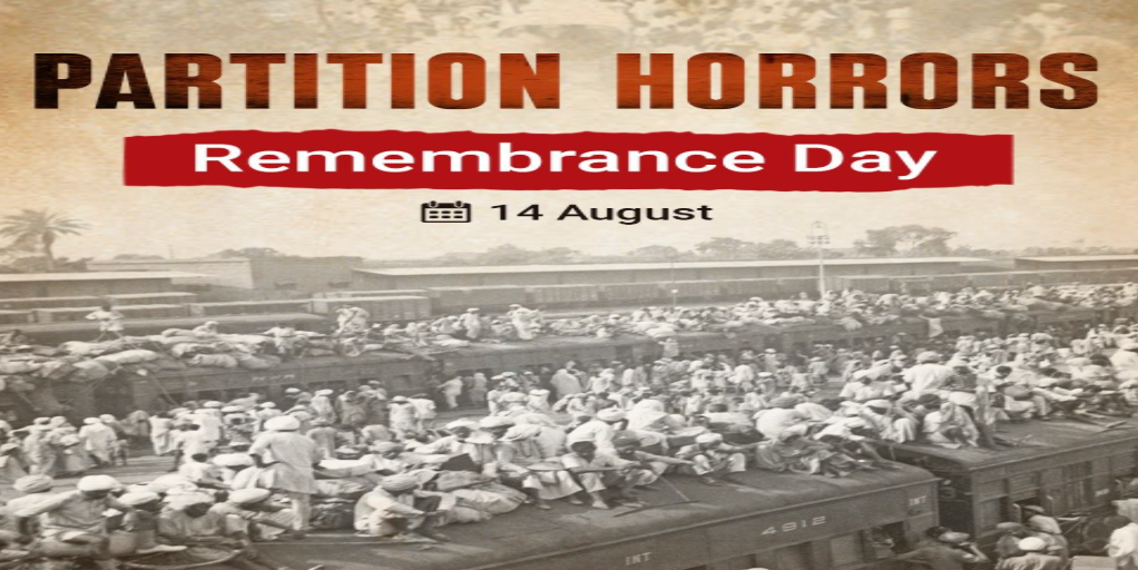 Partition Horrors Remembrance Day Observed on August 14, 2025, Honoring 1947 Partition Victims.