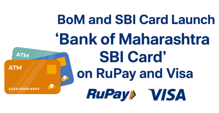 BoM and SBI Card Launch ‘Bank of Maharashtra SBI Card’ on RuPay and Visa.