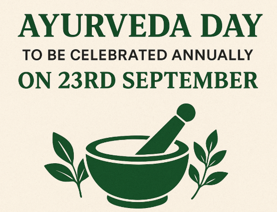Ayurveda Day to Be Celebrated on 23rd September.