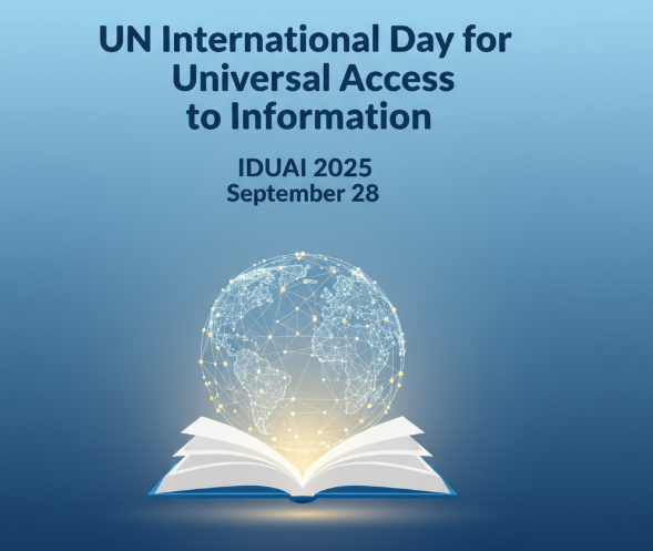 UN International Day for Universal Access to Information (IDUAI) 2025 Observed on September 28.