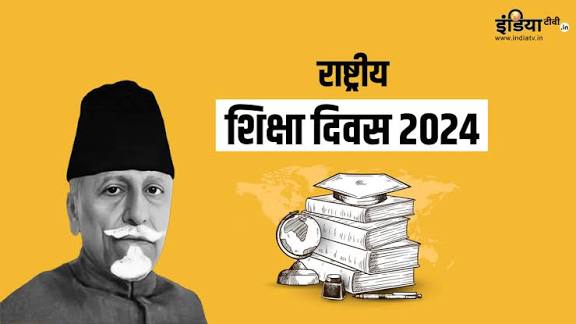 National Education Day 2025 Observed on November 11.
